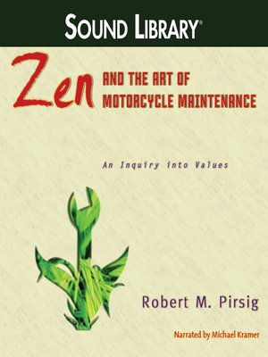 cover image of Zen and the Art of Motorcycle Maintenance